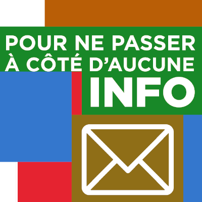 Pour ne passer à côté d'aucune info